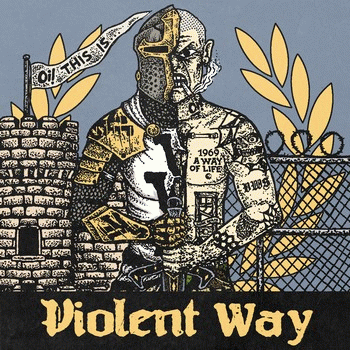 Violent Way : Oi! This Is Violent Way